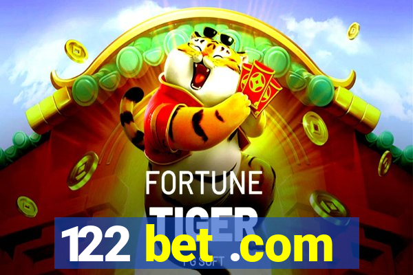 122 bet .com